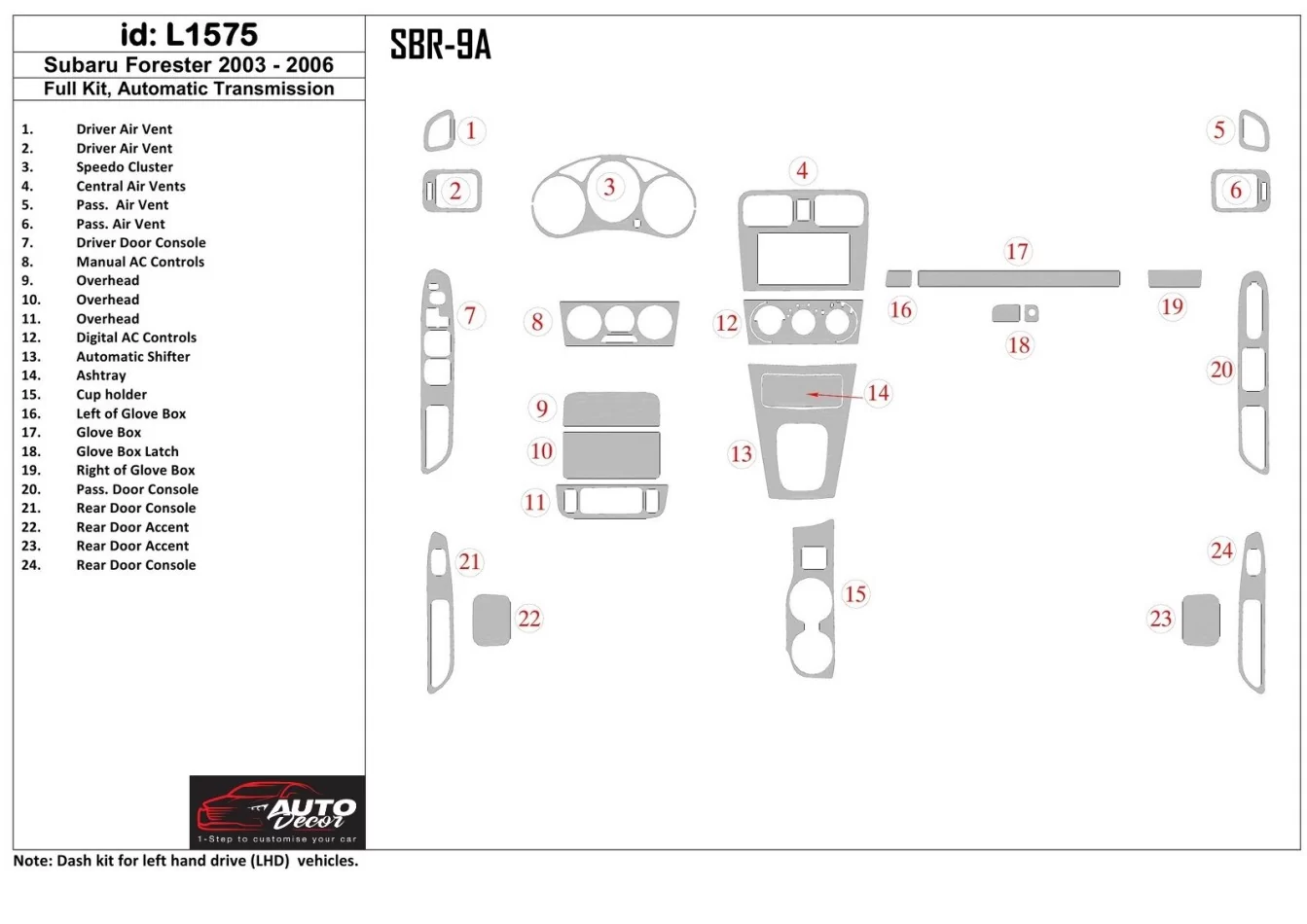 Subaru Forester 2003-2006 Kompletná súprava interiéru automatickej prevodovky BD Dash Dekor - 1