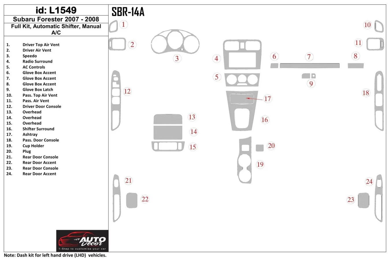 Subaru Forester 2007-2008 Kompletná sada, Automatická prevodovka, Automatická súprava klimatizácie interiéru BD Dash Trim Kit - 