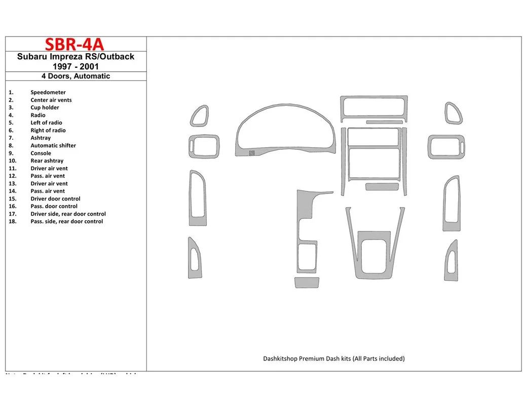 Subaru Impreza RS 1997-UP 4 dvere, automatická prevodovka, sada 18 dielov Interiér BD Dash Trim Kit - 1