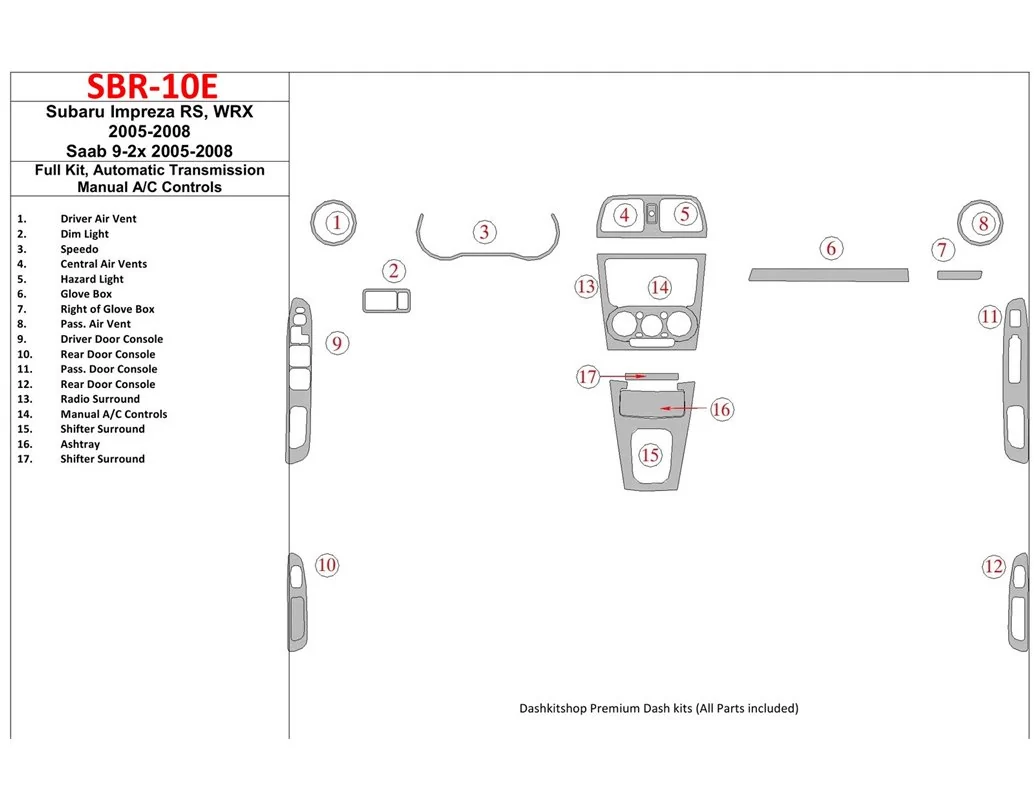 Subaru Impreza WRX 2005-2008 kompletná sada, automatická prevodovka, manuálna prevodovka AC ovládanie interiéru BD súprava oblož