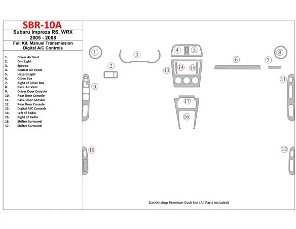 Subaru Impreza WRX 2005-2008 Kompletná sada, manuálna prevodovka, Automatická súprava AC ovládania interiéru BD Dash Trim Kit - 