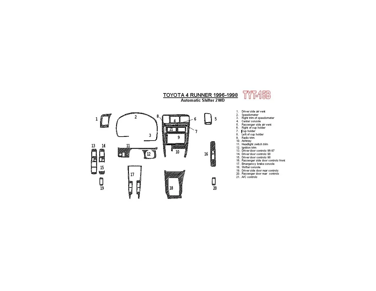 Toyota 4 Runner 1996-1998 Automatická prevodovka, 2WD, 21 súprava dielov Interiér BD Dash Trim Kit - 1