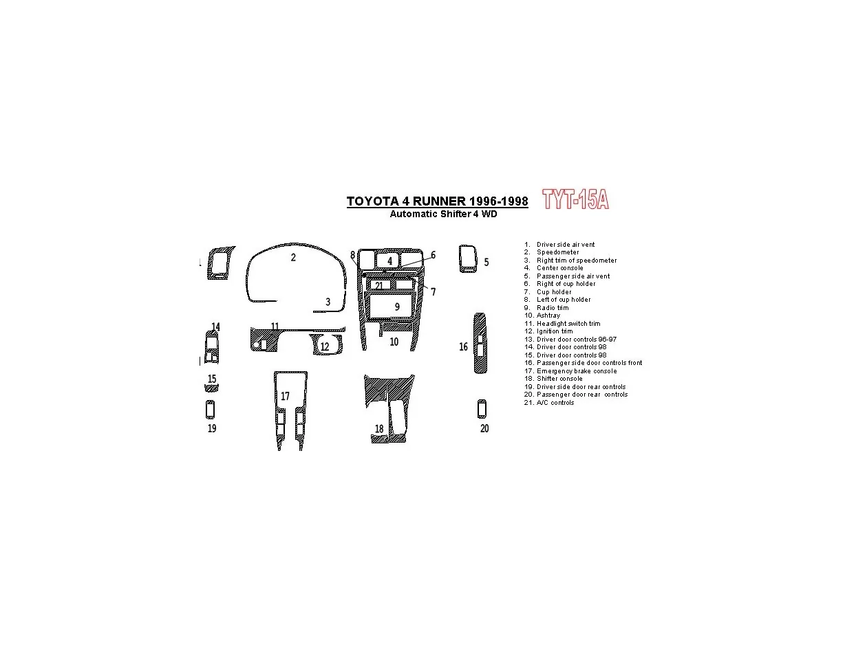 Toyota 4 Runner 1996-1998 Automatická prevodovka, 4WD, 21 súprava dielov Interiér BD Dash Trim Kit - 1