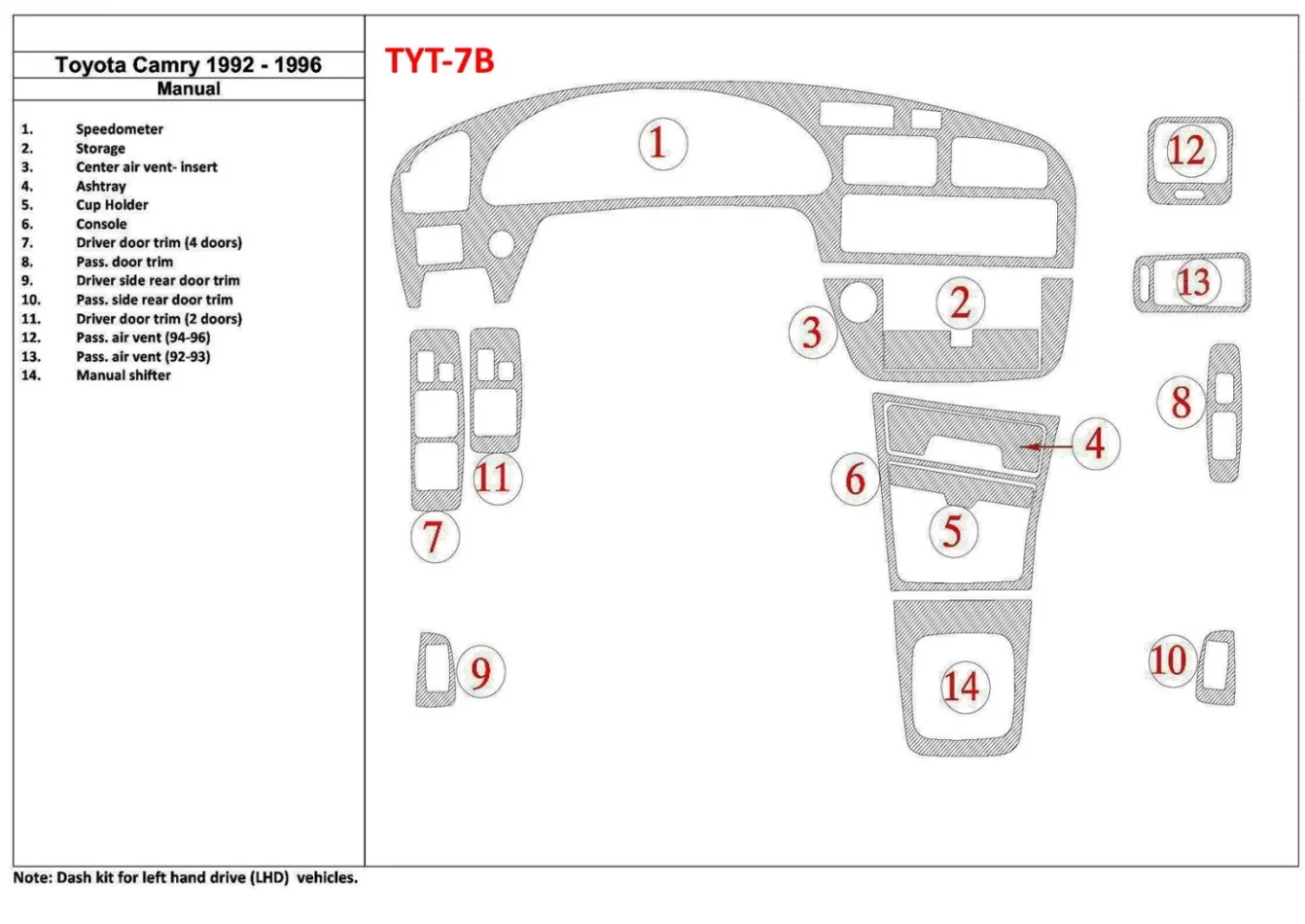 Toyota Camry 1992-1996 manuálna prevodovka, súprava 14 dielov Interiér BD Dash Trim Kit - 1