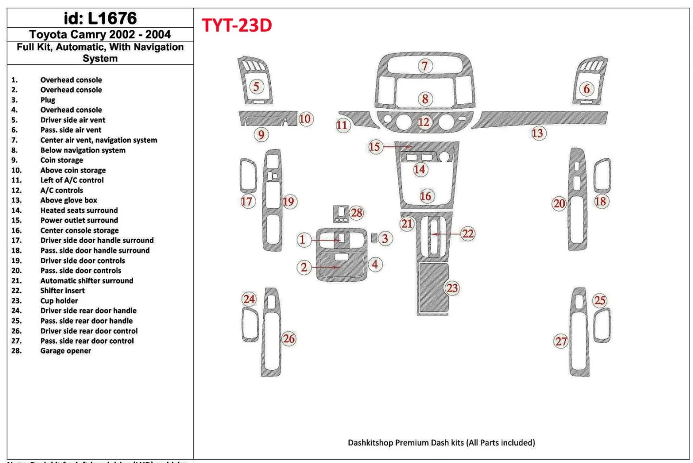 Toyota Camry 2002-2004 Kompletná sada, Automatická prevodovka, So systémom NAVI, Bez OEM Interiér BD Dash Trim Kit - 1