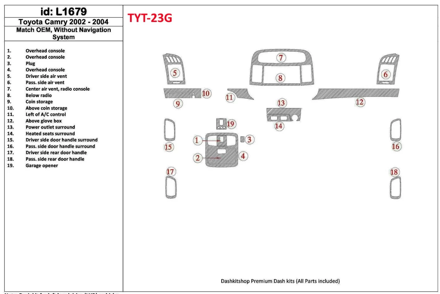 Toyota Camry 2002-2004 OEM zhoda, bez systému NAVI Interiér BD Dash Trim Kit - 1