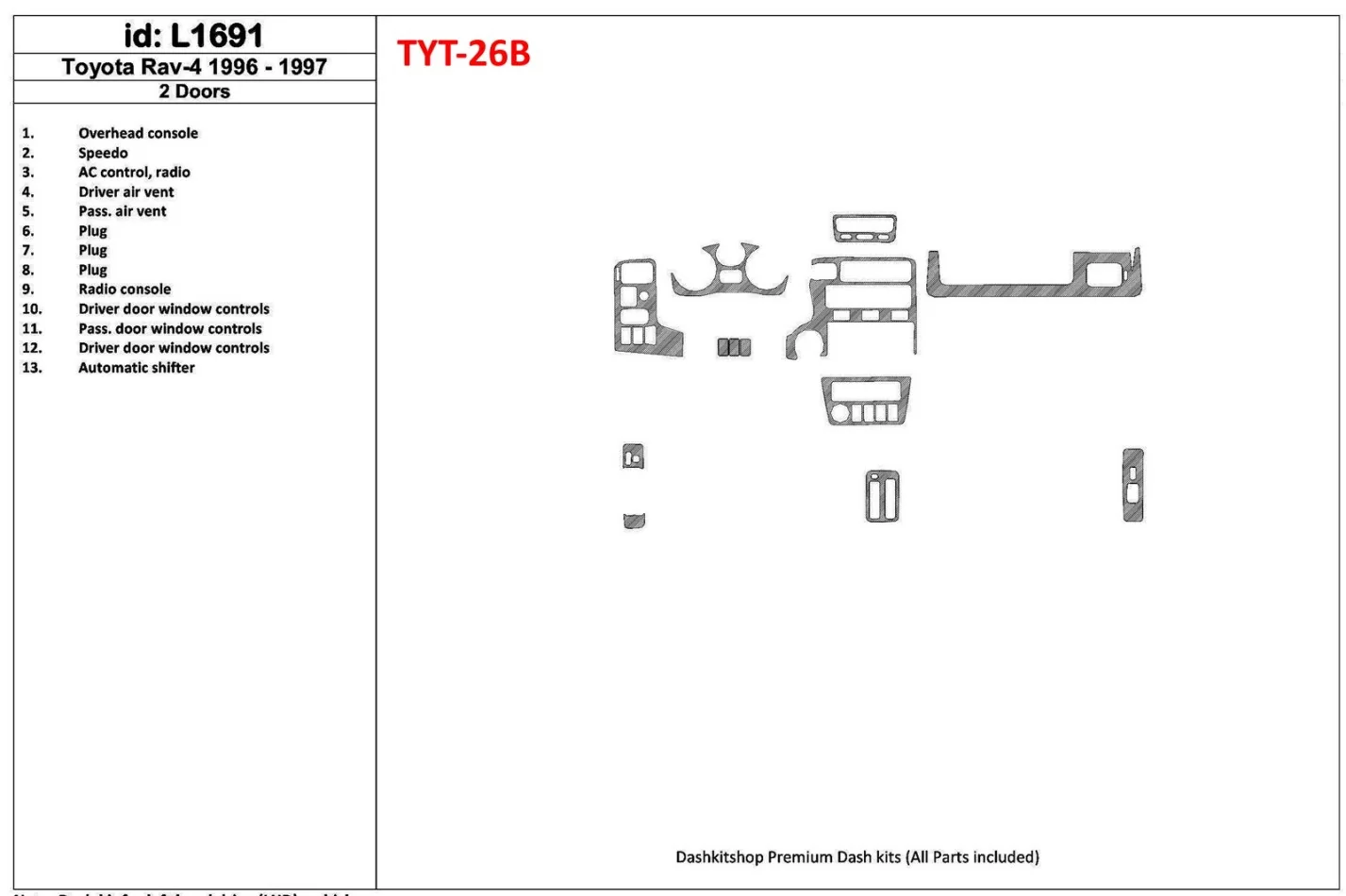 Toyota RAV-4 1996-1997 2 dvere, 17 dielov Súprava interiéru BD Dash Trim Kit - 1