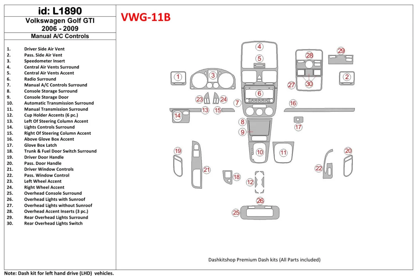 Volkswagen Golf V GTI 2006-UP Manuálna prevodovka Ovládanie klimatizácie v interiéri BD Dash Trim Kit - 1