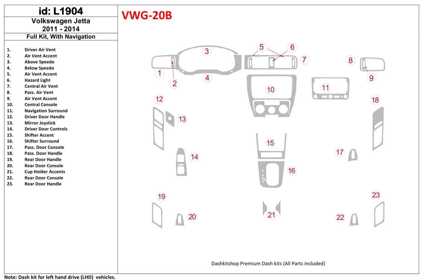 Kompletná súprava Volkswagen Jetta 2011-UP s vnútornou súpravou NAVI BD Dash Trim Kit - 1