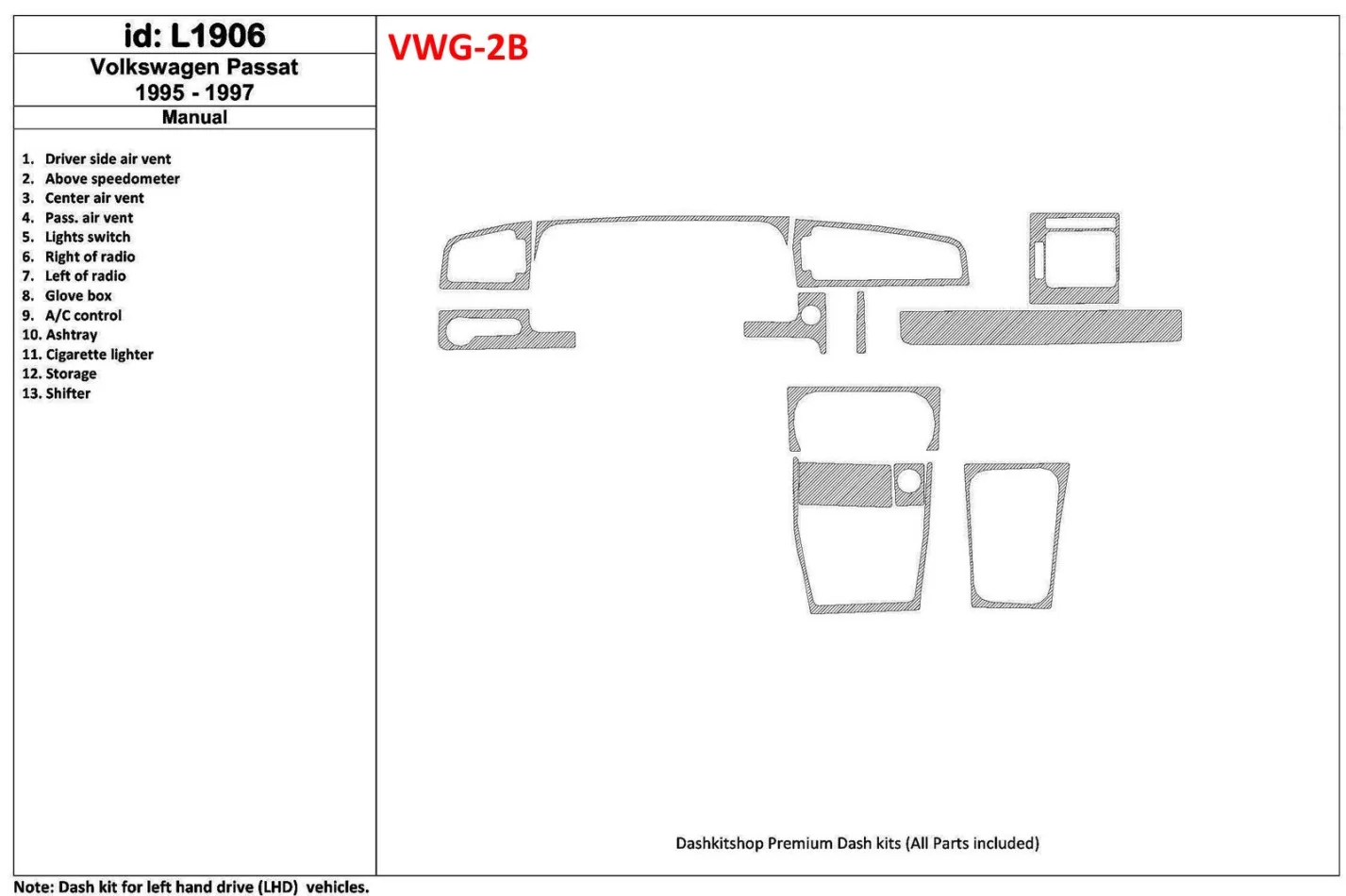 Volkswagen Passat 1995-1997 manuálna prevodovka, sada 11 dielov Interiér BD Dash Dem Kit - 1