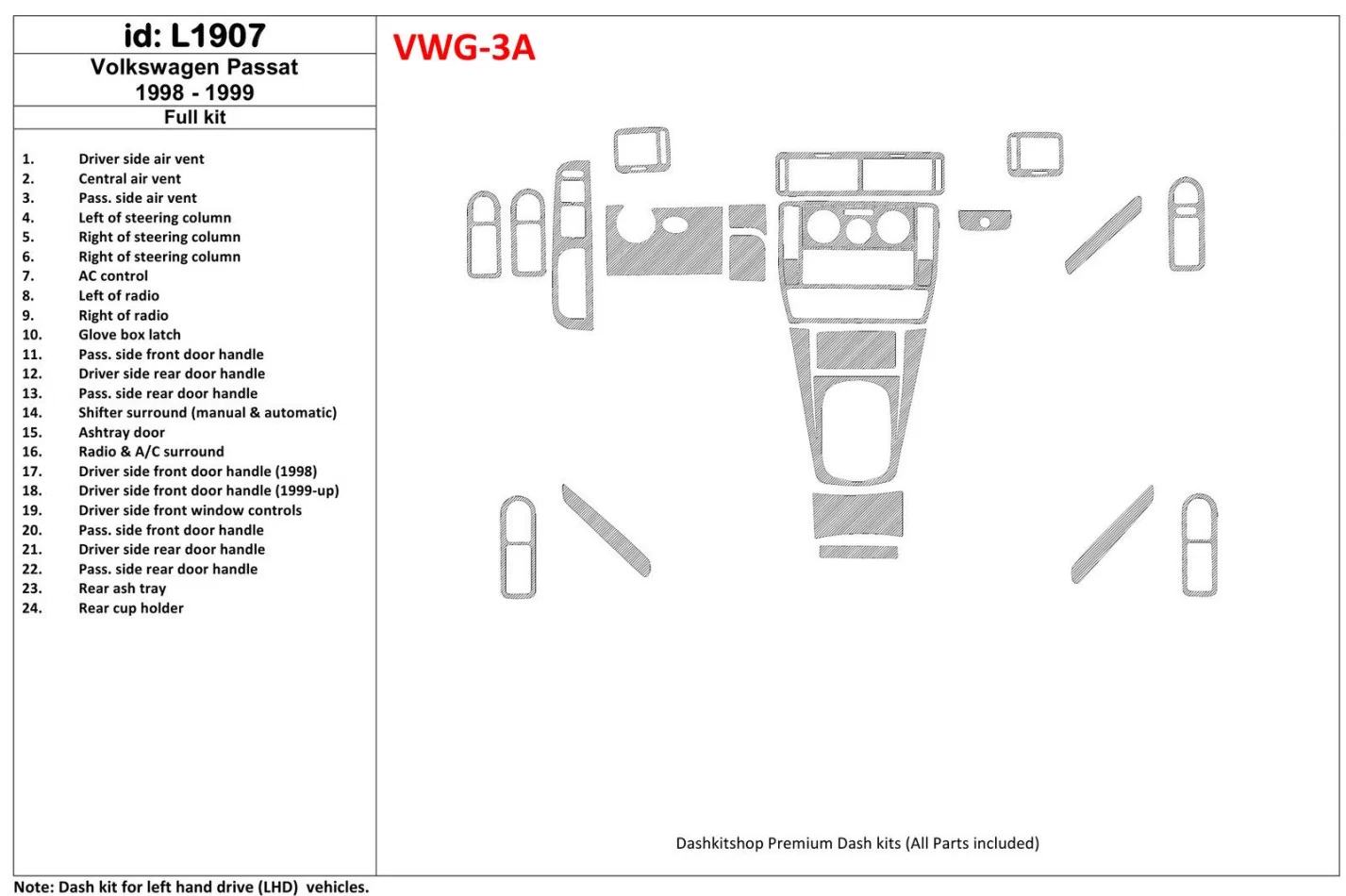 Volkswagen Passat 1998-1999 Kompletná sada, sada 24 dielov Interiér BD Dash Trim Kit - 1