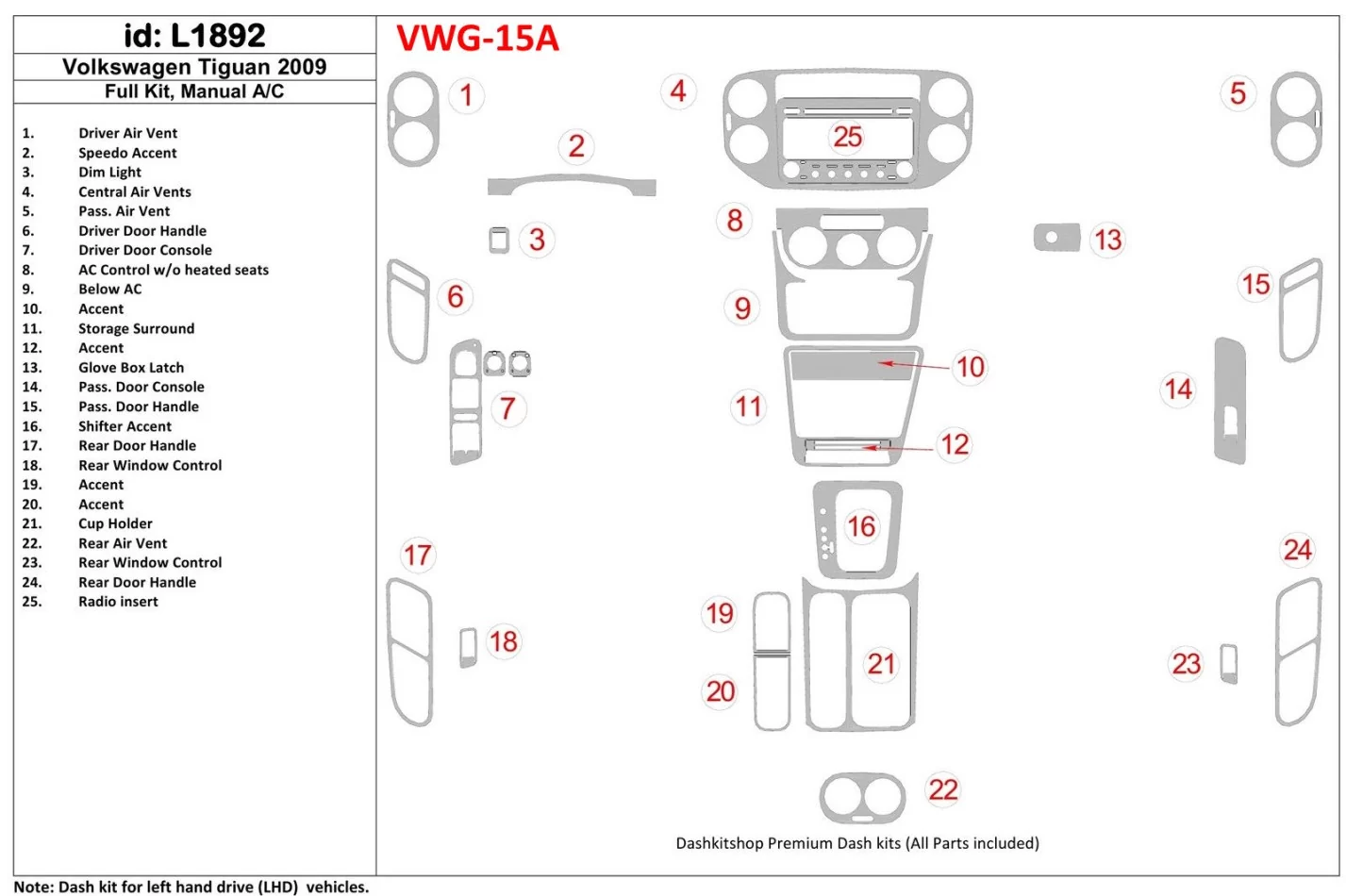 Volkswagen Tiguan 2009-2009 Kompletná sada, manuálna prevodovka AC interiér BD Dash Dekor Kit - 1