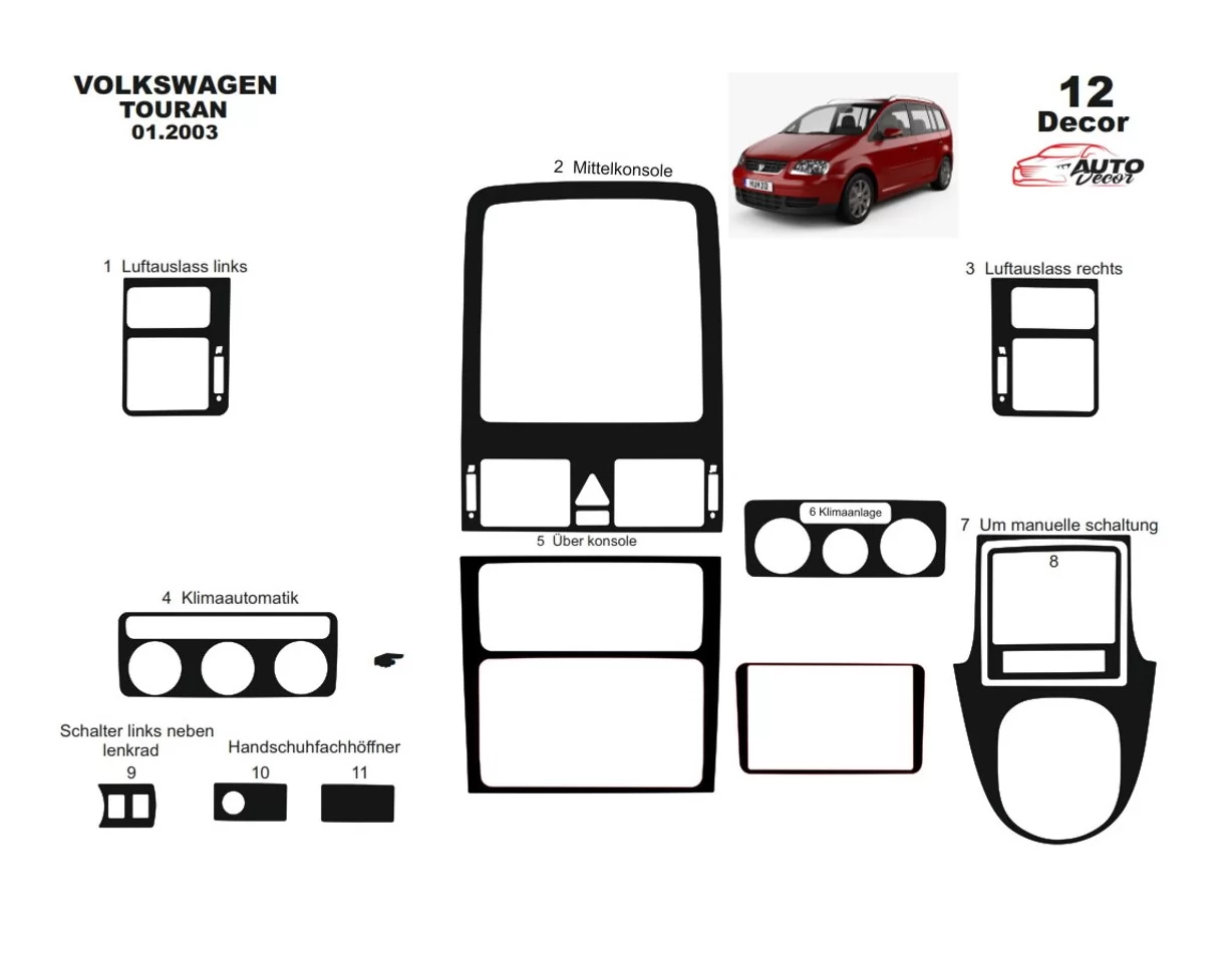 Volkswagen Touran 2010 3D súprava obloženia palubnej dosky interiéru 12-dielna súprava obloženia palubnej dosky - 1